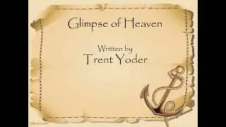 Glimpse of Heaven