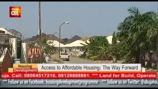 Housing Development Programme with Flora Anne - Access to Affordable Housing ;The way forward