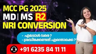 MCC PG 2025 MD/MS Counselling Round 2 | Nationality conversion Update | NRI conversion Availabile