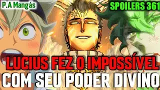 Lucius vs Yuno, Est&aacute; Perto do Fim Spoilers Black Clover 361