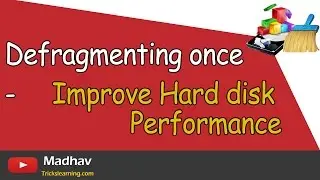 how to defragment in windows 7 | Speed Up computer
