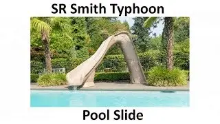 SR Smith Typhoon Swimming Pool Slide Flume