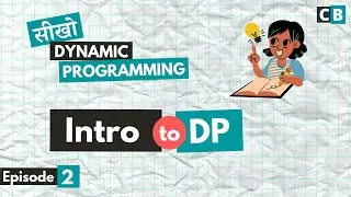 Intro to DP | सीखो Dynamic Programming