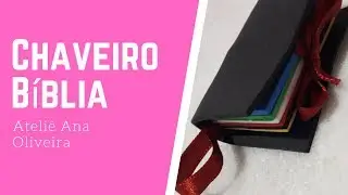 DICA : COMO APROVEITAR SOBRAS DE E.V.A -  CHAVEIRO BÍBLIA