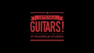 Let`s talk guitars! at Powerplay Studios with Jonas Wolf_Episode 1