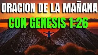 Oración Poderosa de la Mañana | Afirma tu IDENTIDAD, VALOR y PROPÓSITO en Dios