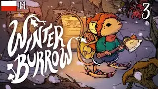 Winter Burrow PL #3 🐁🌰| Pomocnik Ropucha!