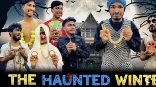 the haunted winter | Bangla funny video | bad brothers | it's Abir | salauddin | Rashed