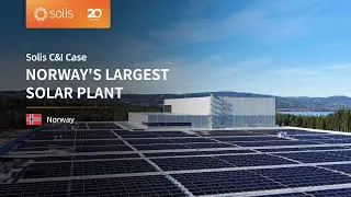 Breaking Records in the Nordics | Solis Powers Norway's 7.5MW Solar Installation
