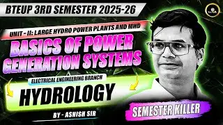 Basics of Power Generation Systems | Hydrology | New Syllabus 2025 | #Electrical3rdSemester
