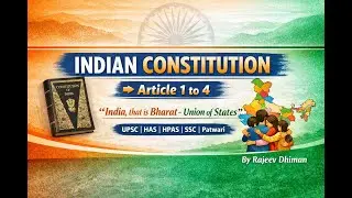 Indian Constitution Article 1 to 4 Explained | Polity for HP Patwari, SSC, Police | Hindi