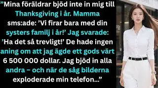 ”Mina föräldrar bjöd inte in mig till Thanksgiving i år. Mamma sms:ade: ’Vi har bara…’”