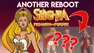 Another She-ra Reboot!