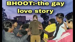 Anokhi gay love story/localgems#localgems#bhoot