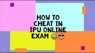 How to cheat in IPU Exam | Wheebox Cheat | Online Exam | IPU Exam | Cheating in Online test | Nyc |😎