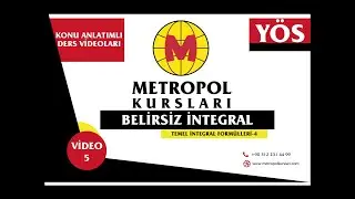 Y&Ouml;S - İntegral - Belirsiz İntegral / Temel İntegral Form&uuml;lleri (4) - Video 5