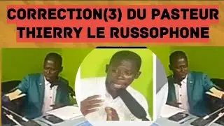 Gifle (3)du petit pasteur  branhamiste Thierry russophone des initi&eacute;s de la parole du seigneur