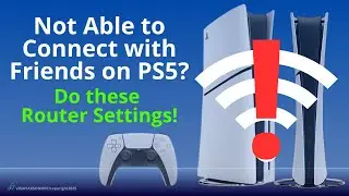Do these Router Settings on PS5 and Connect to Game Servers & Join SharePlay 