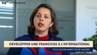 Développer une Franchise à l'International en 2023 | Tout savoir avant de se lancer !