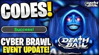 🤯*NEW* All Working CYBER BRAWL EVENT UPDATE CODES FOR DEATH BALL! ROBLOX DEATH BALL CODES