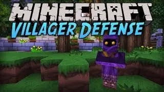Minecraft Villager Defense [Part 1] - Save Them!
