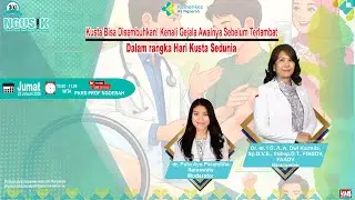 Kusta Bisa Disembuhkan! Kenali Gejala Awalnya Sebelum Terlambat