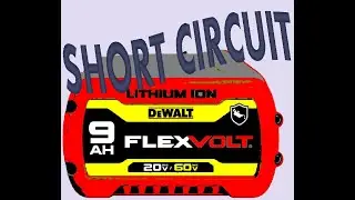 How to restore a DeWALT 9 AH  battery after a short circuit