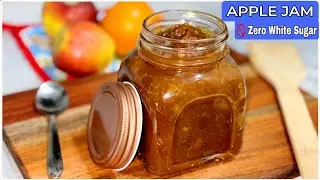 Apple Jam recipe without sugar || Apple Jam recipe without pectin || Jam in bread maker