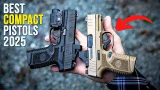 Top 10 Best Compact Handguns for Everyday Carry in 2025 (New Models You Must See)