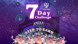 Live4Well Global 7-Day Steps Challenge | Step to Earn Sports and Wellness Rewards