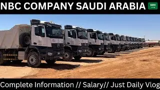 NBC COMPANY // SAUDI ARABIA 🇸🇦 // COMPLETE INFORMATION // VIDEO #saudiarabia #gulfdriver