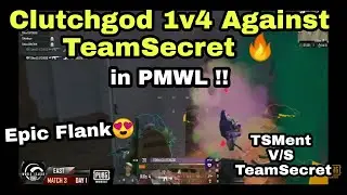 ClutchGod 1v4 Against Team Secret