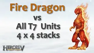 Fire Dragon vs Tier 7