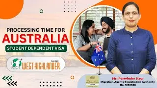 Processing Time for Australia Student Dependent Visa