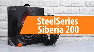 Распаковка SteelSeries Siberia 200 / Unboxing SteelSeries Siberia 200