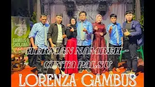 LIVE LORENZA GAMBUS - COVER BY HERMAN NAMREH - CINTA PALSU