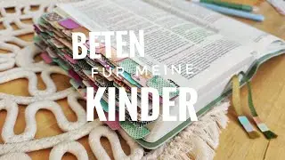 Beten mit Bibelversen für meine Kinder - meine Gebetsbibel