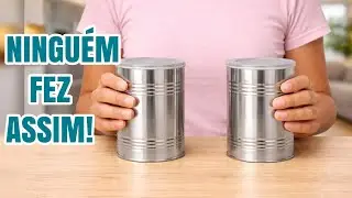 INCRÍVEL! 2 IDEIAS GENIAIS COM LATAS QUE TODO MUNDO VAI QUERER