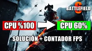 SOLUCI&Oacute;N al ALTO USO de CPU en BATTLEFIELD 6 ! CPU al 100%