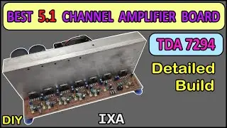 How to make 5.1 Channel Amplifier Board⚡ using TDA7294 IC || 7x TDA7294 ||हिंदी || IndianXtremeAudio