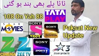 Tata Play Off Cccam ! Airtel On Ho Gi Yah Videocon !Paksat Big New Update 14-8-2025