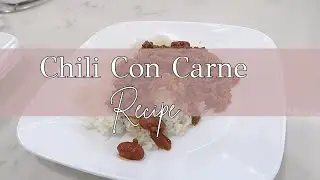 CHILI CON CARNE RECIPE | hipncreative