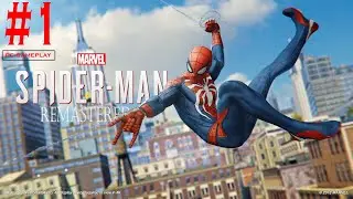 MARVEL'S SPIDER-MAN REMASTERED PC Gameplay Walkthrough Part 1 FULL GAME - No Commentary
