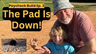 Culvert, Chert & A Good Man With a Machine | Paycheck Build Ep. 3
