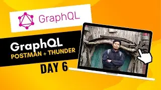Belajar GraphQL - 06 - Pengujian GraphQL di Postman & Thunder
