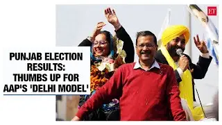 Punjab Election Results: Thumbs up for AAP's 'Delhi model', rejection of SAD, Congress