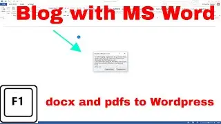 How to connect MS Word to Wordpress, migrate your old documents to be posts