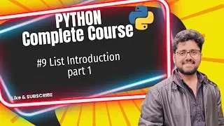 #9 List introduction part 1  || Complete Python Course || For Beginner