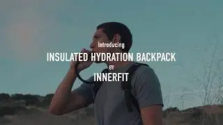 InnerFit Hydration Backpack for your outdoors adventures