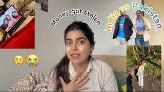 INDIA VS PAKISTAN MATCH IN UK 🇬🇧 money got stolen‼️ 😭🥲🥲